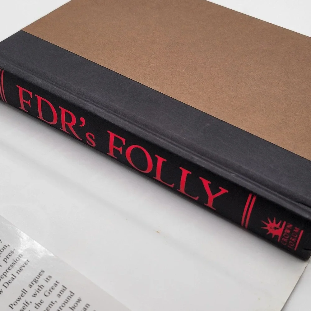 Jim Powell FDR's Folly Hardcover First Edition New Deal Great Depression Good